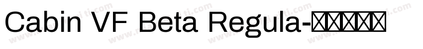 Cabin VF Beta Regula字体转换